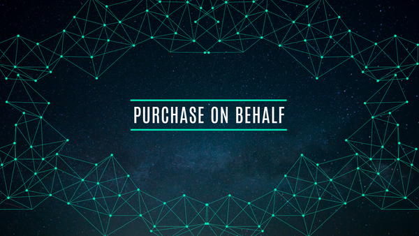 Purchase on behalf